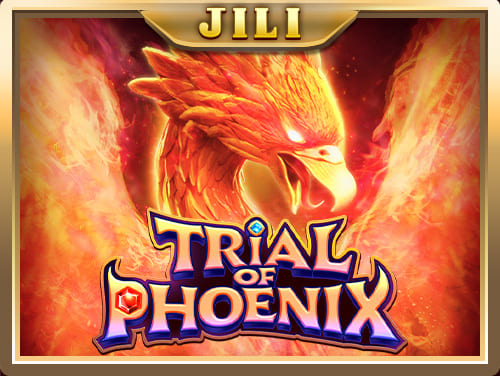 Jili Trial of Phoenix